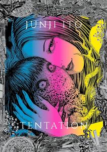 Junji Ito - Tentation (MANGETSU)