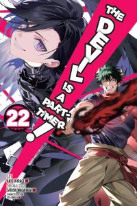 The Devil Is a Part-Timer!, Vol. 22 (manga) (Volume 22) (Yen Press)