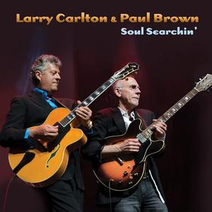 Диск CD Soul Searchin' - Larry Carlton, Paul Brown