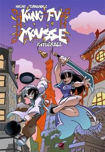 Kung Fu Mousse (Intégrale) (AALTAIR)