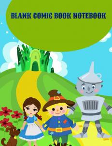 BLANK COMIC BOOK NOTEBOOK (Independently published)