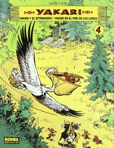 YAKARI Vol. 4 (Spanish Edition) (NORMA EDITORIAL, S.A.)