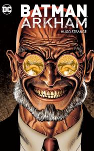 Batman Arkham: Hugo Strange (DC Comics)