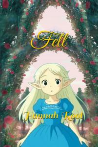 Fell (Independently published)