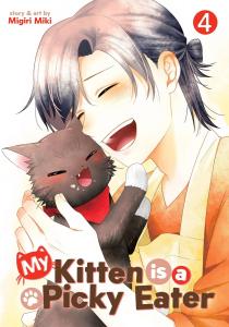 My Kitten is a Picky Eater Vol. 4 (Seven Seas)