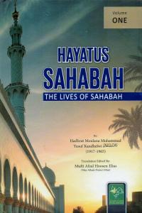 Hayatus Sahabah - The Lives of the Sahaba (3 volumes) (Zam Zam Publishers)
