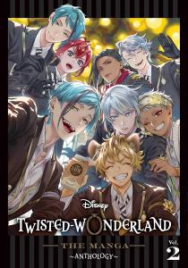 Disney Twisted-Wonderland: The Manga - Anthology, Vol. 2 (VIZ Media LLC)