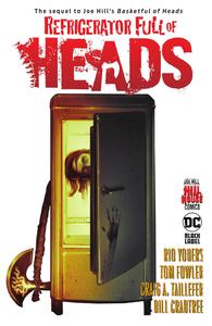 Refrigerator Full of Heads (Hill House Comics) (DC Comics)