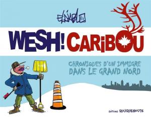 Wesh ! Caribou (ROUQUEMOUTE)