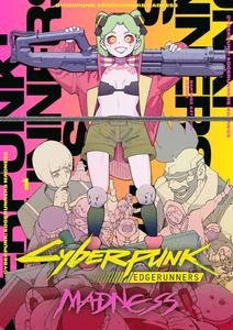Cyberpunk: Edgerunners MADNESS Volume 1 (Dark Horse Manga)