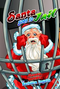 Santa Wars Book 2: Santa goes to Jail (MW-Books.com)
