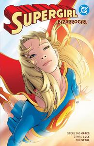 Supergirl: Bizarrogirl (New Edition) (DC Comics)