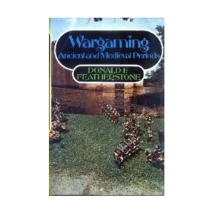 Wargaming — Древний и Средневековый периоды, Wargaming Reference Books (David & Charles)