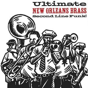 Виниловая пластинка Ultimate New Orleans Brass Band / Various