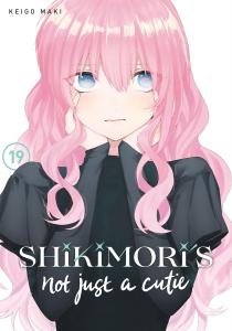 Shikimori's Not Just a Cutie 19 (Kodansha Comics)