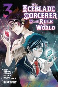 Манга The Iceblade Sorcerer Shall Rule the World Manga Volume 3