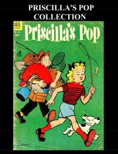Priscilla's Pop Collection: 4 Issue Collection (#569,#630,#704 & #799) (CreateSpace Independent Publishing Platform)