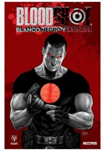 Bloodshot: Blanco, Negro y Sangre (Moztros Producciones SL)