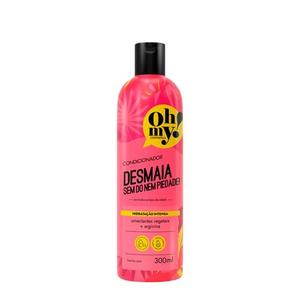 Oh My Cosmetics Кондиционер Oh My Desmaia Sem D Nem Piedade 300 мл Oh My! Cosmetics