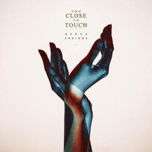 Диск CD Nerve Endings - Too Close To Touch
