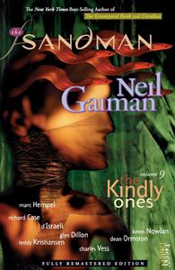 The Sandman Vol. 9: The Kindly Ones (New Edition) (Vertigo)