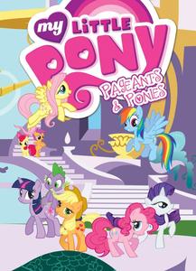 My Little Pony: Pageants & Ponies (MLP Episode Adaptations) (IDW Publishing)
