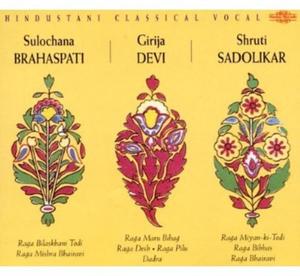 CD диск Brahaspati, Sulochana / Devi, Girija / Sadolikar: Hindustani Classical Vocal