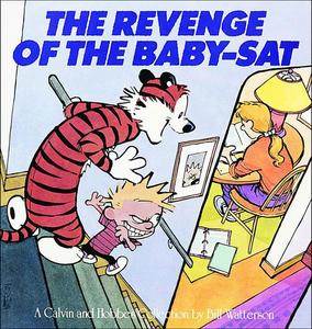 Revenge of the Baby-SAT: A Calvin and Hobbes Collection (Turtleback Books)