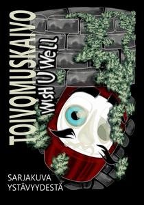 Toivomuskaivo: Wish U Well (Finnish Edition) (Bod - Books on Demand)