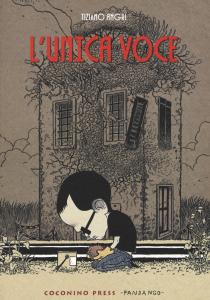L'unica voce (Coconino Press)