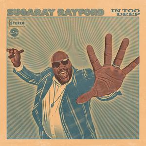 Диск CD In Too Deep - Sugaray Rayford