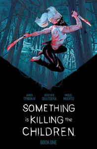 Something is Killing the Children Book One Deluxe Edition (BOOM! Studios)