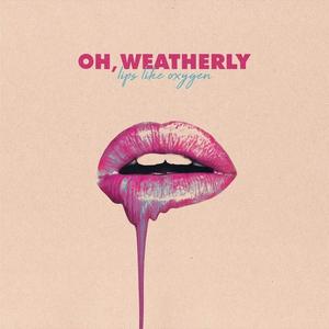 Диск CD Lips Like Oxygen - Oh, Weatherly
