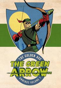 Green Arrow: The Golden Age Omnibus Vol. 1 (DC Comics)