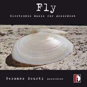 CD диск Bach, J.S. / Bartok / Scurti: Fly - Electronic Music for Accordion