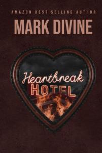 Heartbreak Hotel (Independently published)