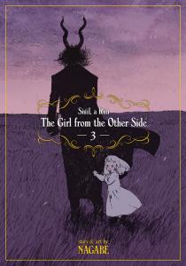 Манга The Girl From the Other Side: Siuil, a Run Manga Volume 3
