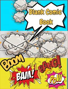 Blank Comic Book: Create Your Own Comic Adventure (Independently published)