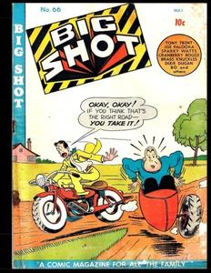 Big Shot Comics #66: Golden Age Humor Comic 1946 (CreateSpace Independent Publishing Platform)