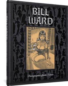 Bill Ward: The Fantagraphics Studio Edition (Fantagraphics Books)