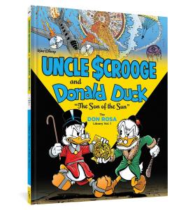 Walt Disney's Uncle Scrooge and Donald Duck: "The Son of the Sun" - Don Rosa Library (DISNEY ROSA DUCK LIBRARY HC) (Fantagraphics Books)