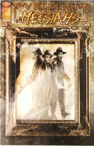 Violent Messiahs #5 January 2001 (Image Comics)