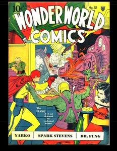 Wonderworld Comics #12: Terrific Adventures from the early Golden Age 1940 (CreateSpace Independent Publishing Platform)