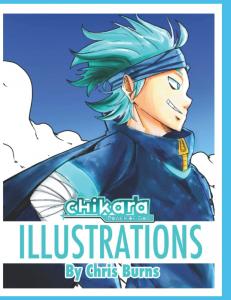 Chikara power of God Illustrations (Independently published)