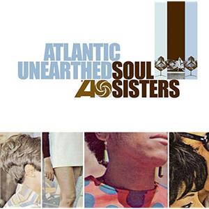 Диск CD Atlantic Unearthed: Soul Sisters - Various Artists