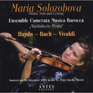 CD диск Haydn / Solozobova / Ens Camerata Musica Barocca: Musicalische Perlen: Concert for Solo Violin
