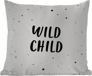 Подушка для улицы - Цитаты - Дикий ребенок - Младенец - Текст - 40x40 см - Водонепроницаемая - Подушка для отдыха - Подушка - Для интерьера - Обивка с изображением MuchoWow
