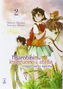 Viaggio verso Agartha. I bambini che inseguono le stelle (Star Comics)