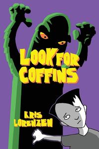 Look For Coffins (Woodshed Books)