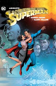 Absolute Superman by Geoff Johns & Gary Frank (DC Comics)